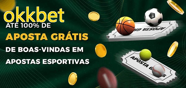 okkbetbet Ate 100% de Aposta Gratis